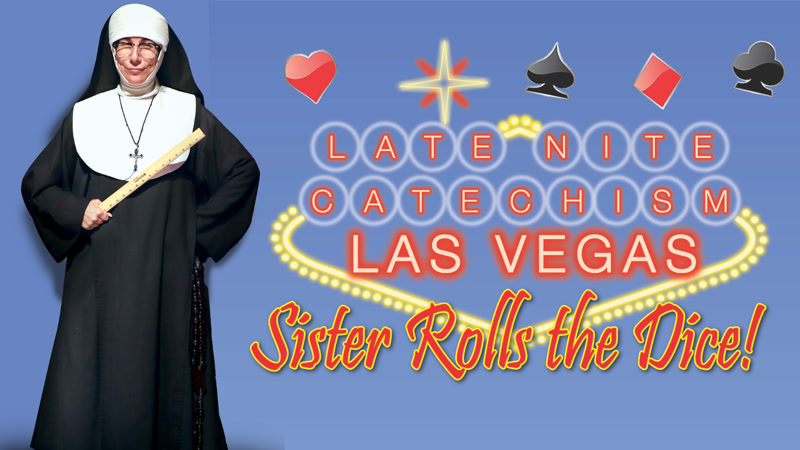 Late Nite Catechism Las Vegas